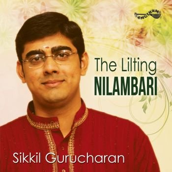 AM5240 - Nilambari - Sikkil Gurucharan