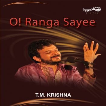 AM5242 - O Ranga Sayee - T.M.Krishna