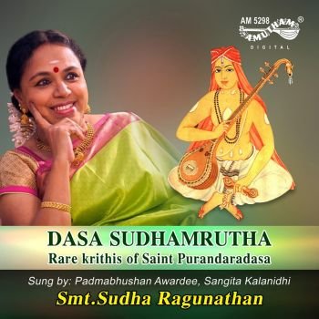 AM5298 - Dasa Sudhamrutha - Sudha Ragunathan