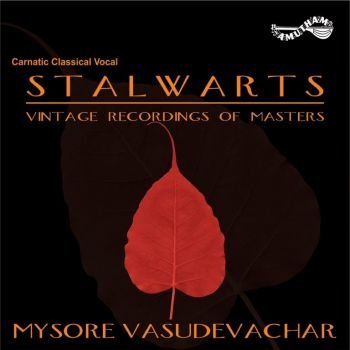 AM5361 - Stalwarts - Mysore Vasudevachar