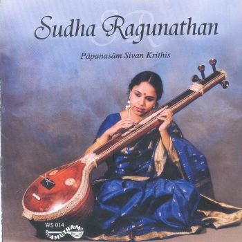 WS014 - Papanasam Sivan Krithis - Sudha Ragunathan